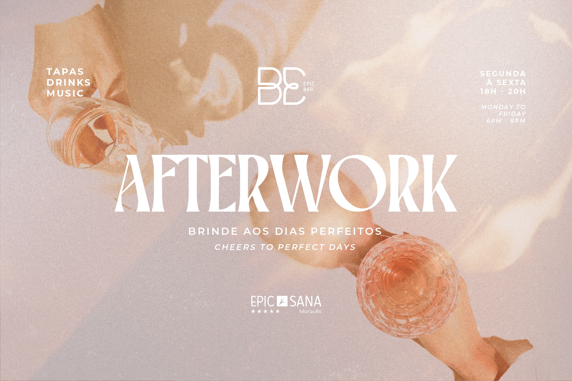After Work Experiencia EPIC SANA Marquês